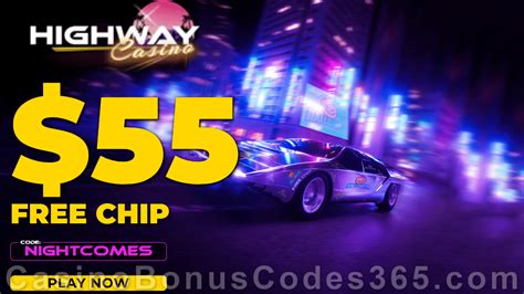 Highway Casino No Deposit Bonus (55 Free Chips).
